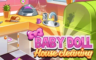 Baby Doll House Cleaning