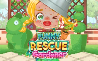 Funny Rescue Gardener
