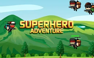 Superhero Adventure